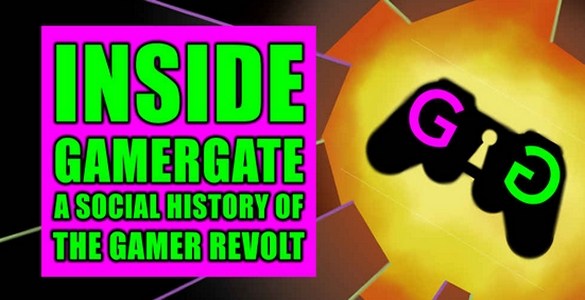 Inside GamerGate Interview: Media Lies, Gamedropping And Culture Wars