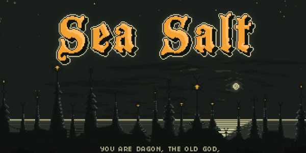Dagon Presents: Sea Salt an Action Strategy Hybrid