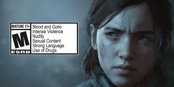 The Last Of Us: Part 2 ESRB Rating Surfaces, According To Report