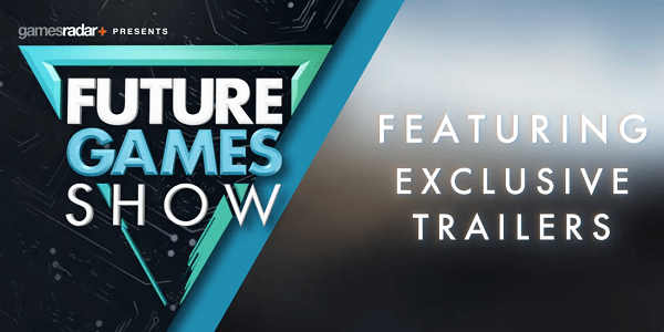 GamesRadar Future Games Show Event To Kick-Off This June