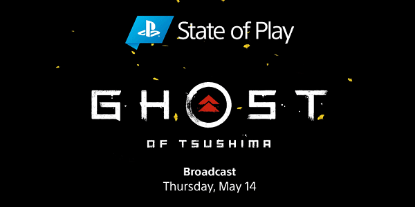 Sony Will Host A Dedicated Ghost Of Tsushima State Of Play On May 14th, 2020