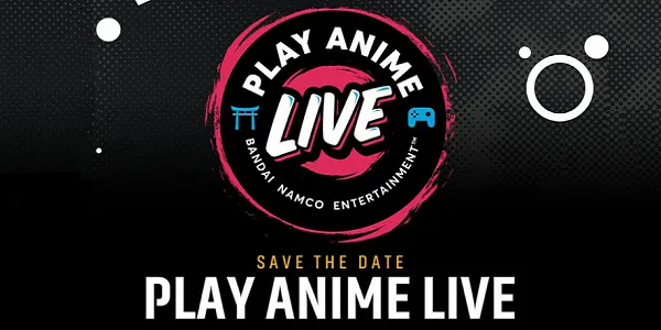 Bandai Namco To Air “Play Anime Live” Digital Event On July 22nd, 2020